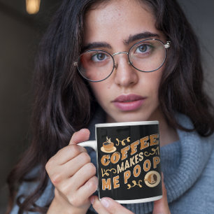 Lustiger Kaffee Macht Mich Kacken  Tasse