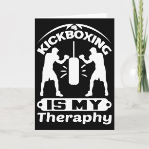 Lustiger Kämpfer sagt Kickboxen ist meine Therapie Karte