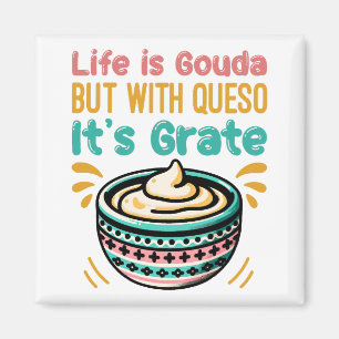 Lustiger Käse Gouda Queso Food Pun  Magnet
