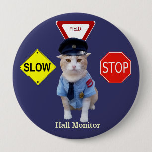 Lustiger Katzen-Offizier/Hall-Monitor Button