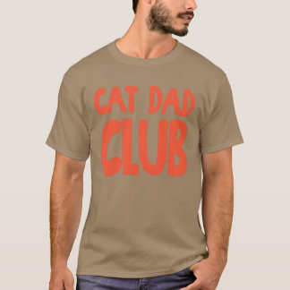 Lustiger Katzen-Vater-Club Das Leben ist besser mi T-Shirt
