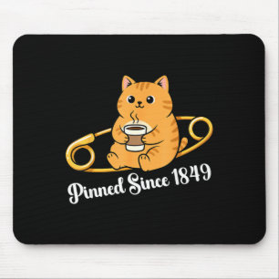Lustiger Katzenkaffee-Anstecker Tag seit 1849 Desi Mousepad