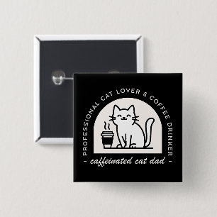 Lustiger Katzenpapa für Kaffeeliebhaber Button