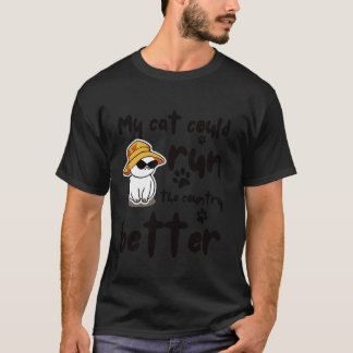 Lustiger Katzenwitz Politischer Sarkastischer Tier T-Shirt