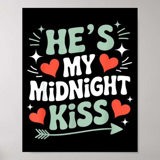Lustiger Kerl, mein Mitternachtskuss Valentinstag  Poster (Vorne)