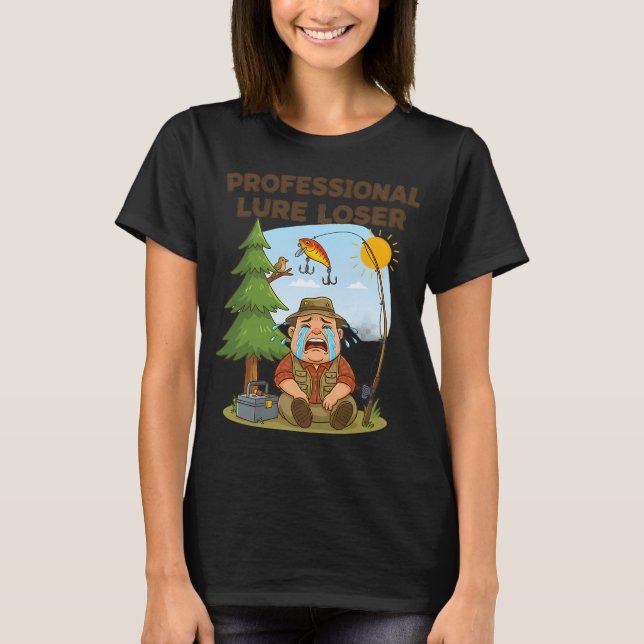 Lustiger Köder Verlierer Angeln T-Shirt (Vorderseite)
