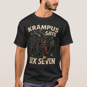 Lustiger Krampus sagt sechs sieben 6 7 Meme Weihna T-Shirt