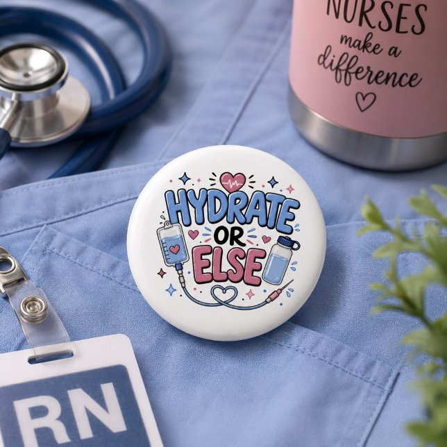 Lustiger Krankenpfleger-Hydratationsbutton oder So Button (Von Creator hochgeladen)