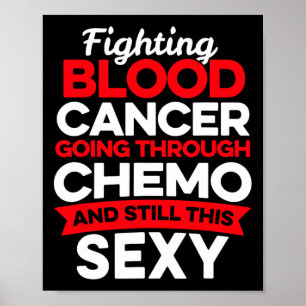 Lustiger Krebsbekämpfer Blutkrebs Patient Chemothe Poster
