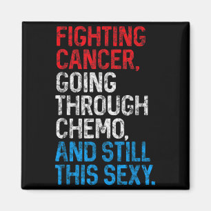 Lustiger Krebsbekämpfer Inspirierendes Zitat Chemo Magnet