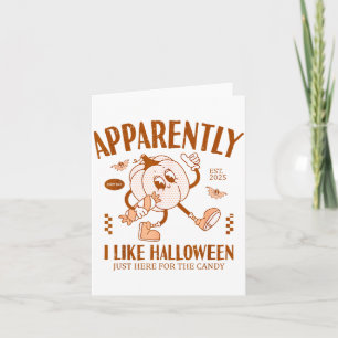 Lustiger Kürbis Anscheinend mag ich Halloween Karte