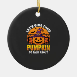 Lustiger Kürbis Halloween Wortspiel Design2 (1)_1 Keramik Ornament