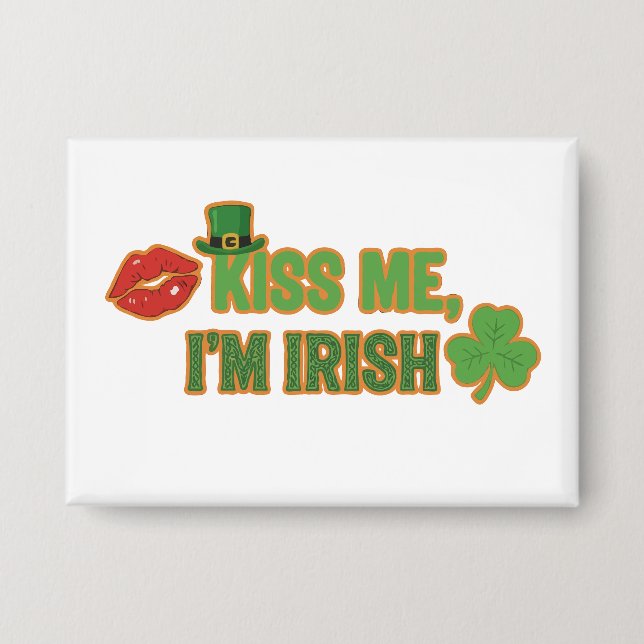 Lustiger Küss mich, ich bin Ire St. Patrick's Day  Button (Vorderseite)