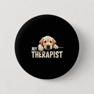 Lustiger Lab Welpe Mein Therapeut Labrador Hund Button