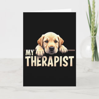 Lustiger Lab Welpe Mein Therapeut Labrador Hund  Karte