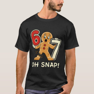 Lustiger Lebkuchenmann 67 Sechs Sieben Für Erwachs T-Shirt