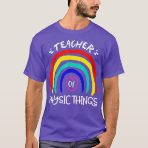Lustiger Lehrer für Physik-Dinge Erzieher Schule T-Shirt