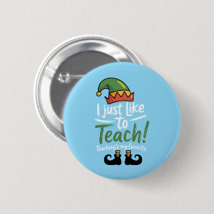 Lustiger Lehrer Weihnachten Unterrichten ist mein  Button