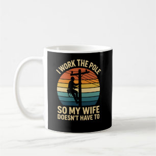 Lustiger Leitungsmonteur Ich Arbeite Am Mast Stolz Kaffeetasse