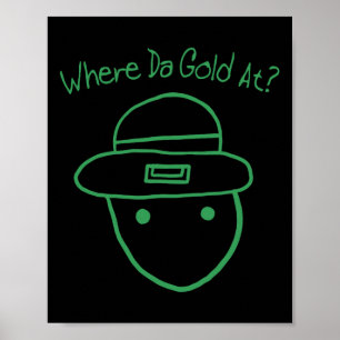 Lustiger Leprechaun Amateur-Sketch-Meme Irischer S Poster