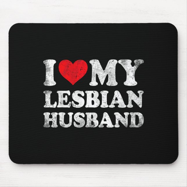 Lustiger Lesbischer Ehemann Valentinstag Mousepad (Vorne)