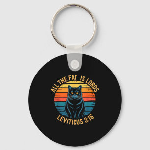 Lustiger Levitikus 3_16 fetten Katze Retro-Spruch Schlüsselanhänger