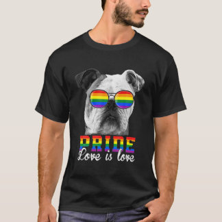 Lustiger LGBT Stolz Liebe Ist Liebe English Bulldo T-Shirt
