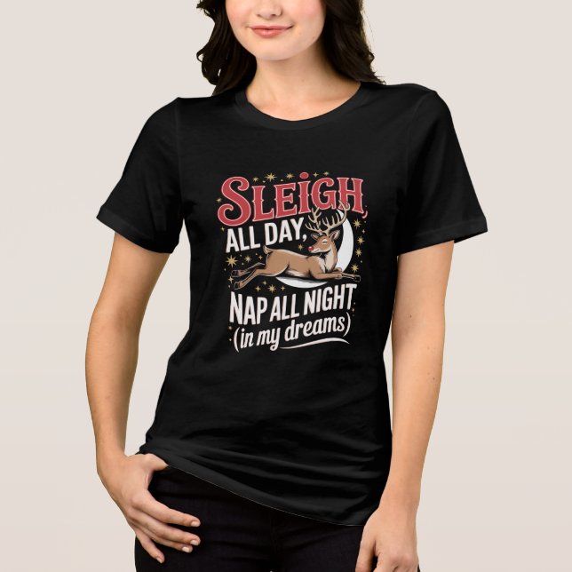 Lustiger Mama-Weihnachtspulli 'Sleigh All Day' Tri-Blend Shirt (Vorderseite)