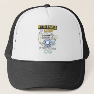 Lustiger Maschinist meine Toleranz vs die Toleranz Truckerkappe