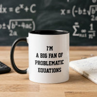 Lustiger Mathe-Becher – Ich bin ein großer Fan von