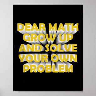 Lustiger Mathe-Spruch für Mädchen Jungen Teenager Poster
