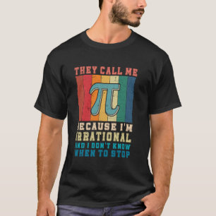 Lustiger Mathe-Witz: Sie nennen mich Pi, weil ich T-Shirt