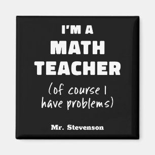 Lustiger Mathematik-Lehrer Humor Wortwitz Zitat D Magnet
