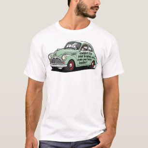Lustiger Mechaniker Auto konnte Bremsen nicht repa T-Shirt