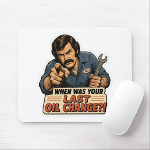 Lustiger Mechaniker Ölwechsel Auto Meme Mousepad