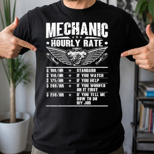 Lustiger Mechaniker Stundensatz Auto Mechaniker Ar T-Shirt