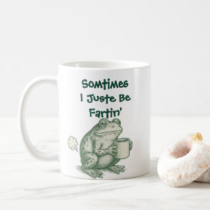 Lustiger Meme-Becher – Manchmal Furze ich einfach Kaffeetasse