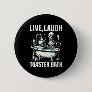 Lustiger Meme-Spruch Live Lachen Toaster Bad Gag E Button