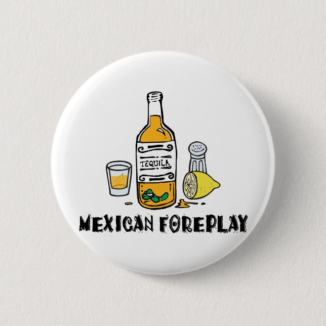 Lustiger mexikanischer Foreplay Button (Vorderseite)
