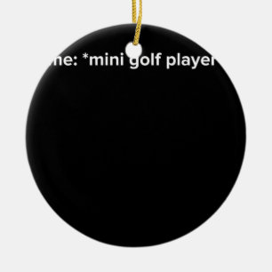 Lustiger Minigolf-Spieler-Meme  Keramik Ornament