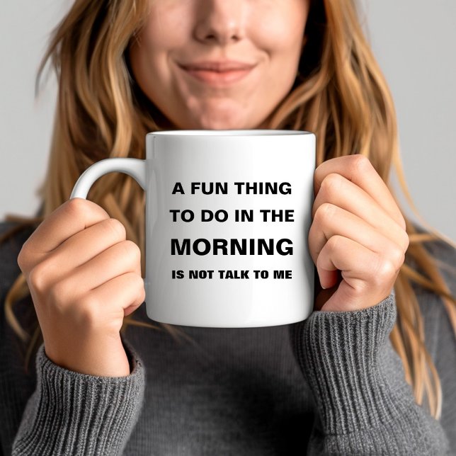 Lustiger Morgenzitat-Text Kaffeetasse (Funny Morning Quote Text Coffee Mug)