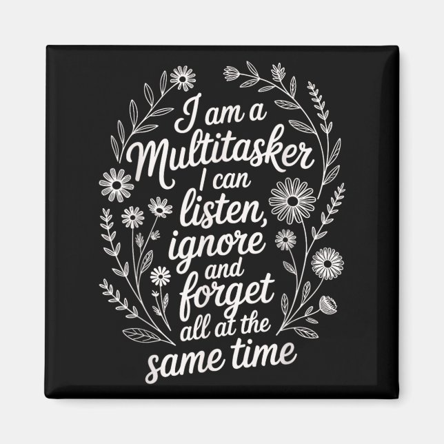 Lustiger Multitasking-Humor-Zitat Sarkastische Gra Magnet (Vorne)