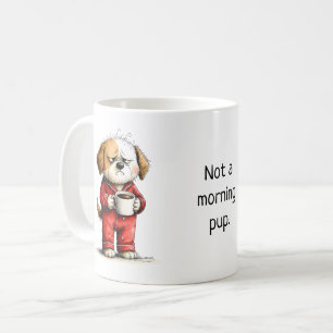 Lustiger mürrischer Hund - Kein Morgenpuppy Kaffeetasse