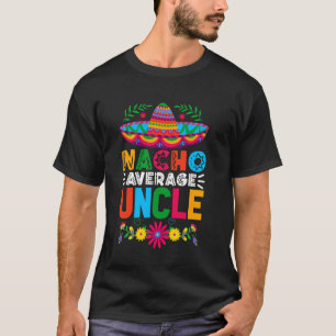 Lustiger Nacho Durchschnittlicher Onkel Sombrero G T-Shirt