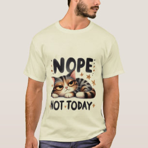 Lustiger "Nein, heute nicht" fauler Dreifarbenkatz T-Shirt