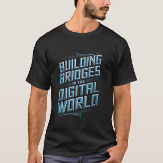 Lustiger Network-Engineer, der Brücken im Dig baut T-Shirt