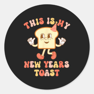 Lustiger Neujahrs-Toast Brot Wortspiel Retro Hype Runder Aufkleber