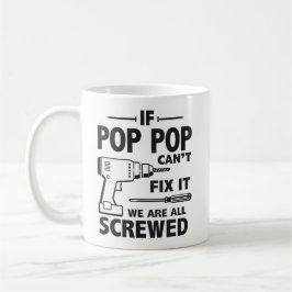 Lustiger Opa Wenn Opa es nicht reparieren kann Kaffeetasse