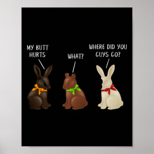 Lustiger Osterhase aus Schokolade Wo seid ihr hing Poster