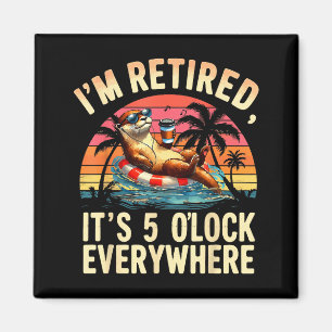 Lustiger Otter Ruhestand Es ist 5 Uhr überall Magnet